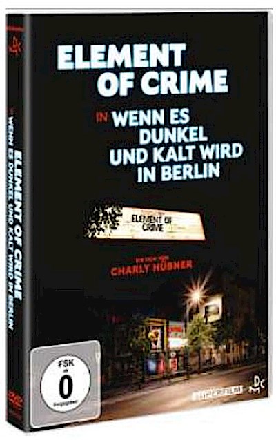 Element of Crime in Wenn es dunkel und kalt wird in Berlin