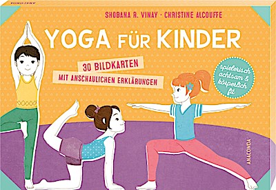 Yoga für Kinder. 30 Bildkarten mit anschaulichen Erklärungen