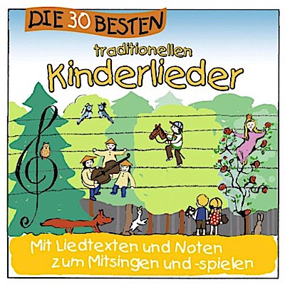 Die 30 besten traditionellen Kinderlieder