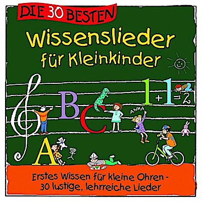 Die 30 besten Wissenslieder für Kleinkinder