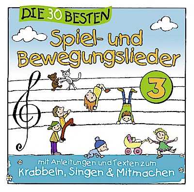 Die 30 besten Spiel- und Bewegungslieder Vol. 3