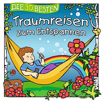 Die 30 besten Traumreisen zum Entspannen