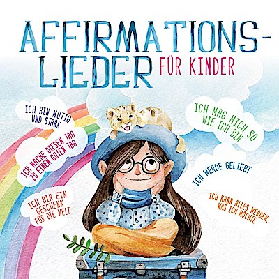 Löwenkinder: Affirmationslieder für Kinder