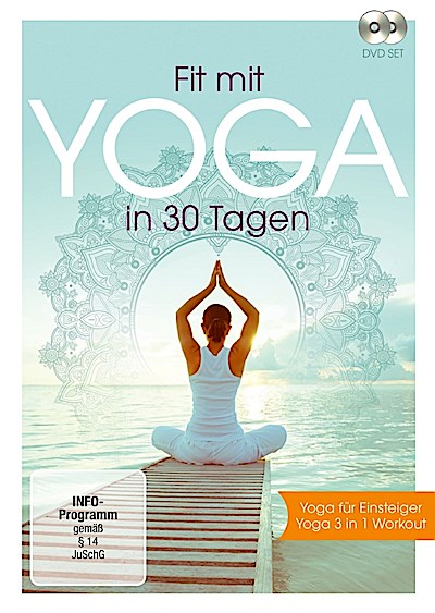 Fit mit Yoga in 30 Tagen