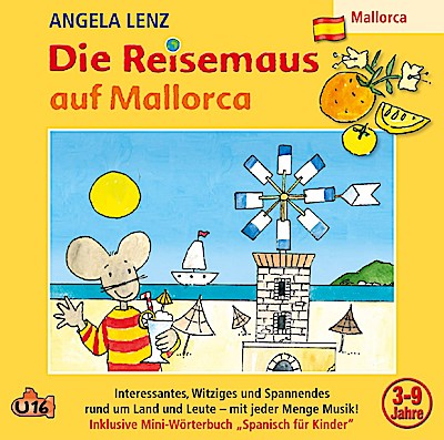 Die Reisemaus auf Mallorca, 1 Audio-CD