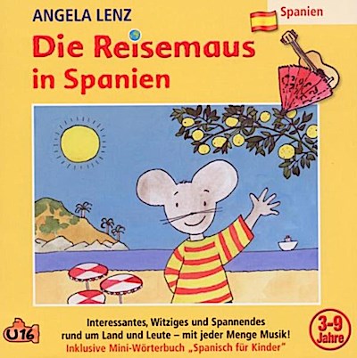 Die Reisemaus In Spanien, 1 Audio-CD