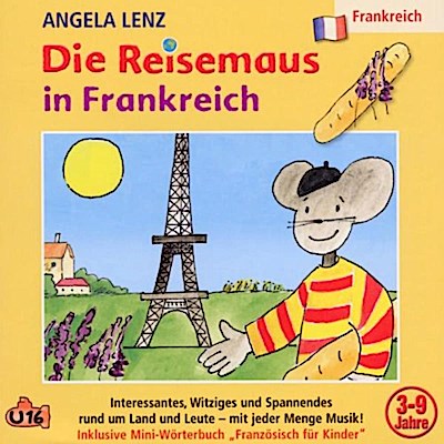 Die Reisemaus In Frankreich, 1 Audio-CD