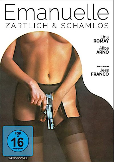Emanuelle - Zärtlich und schamlos