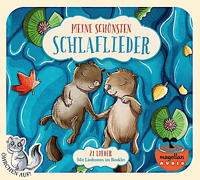 Öhrchen auf! Meine schönsten Schlaflieder (Audio-CD)
