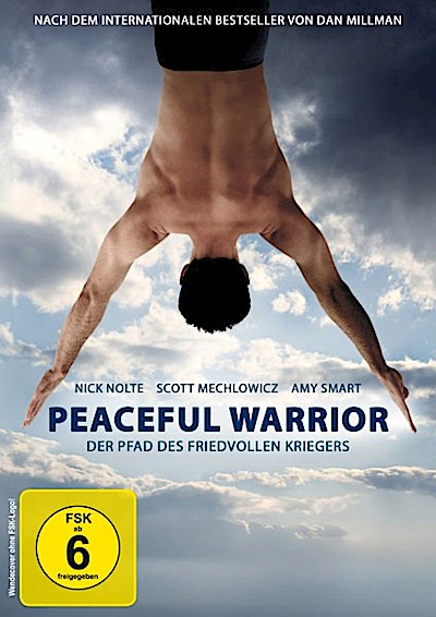 Peaceful Warrior - Der Pfad des friedvollen Kriegers
