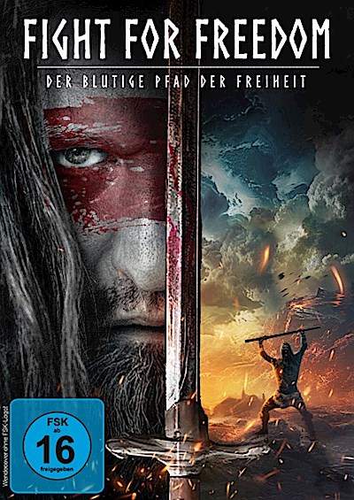 Fight for Freedom - Der blutige Pfad der Freiheit