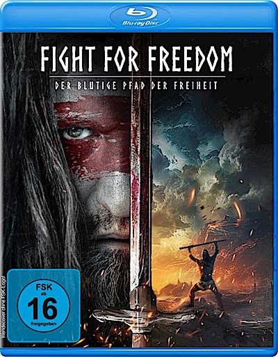 Fight for Freedom - Der blutige Pfad der Freiheit