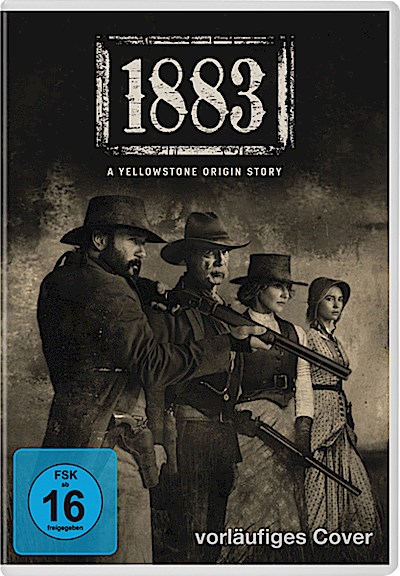 1883: A Yellowstone Origin Story