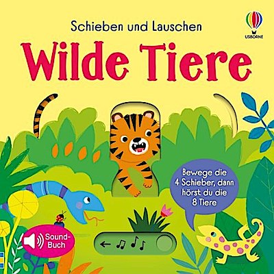 Schieben und Lauschen: Wilde Tiere