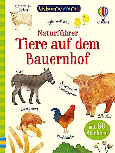 Usborne Minis Naturführer: Tiere auf dem Bauernhof