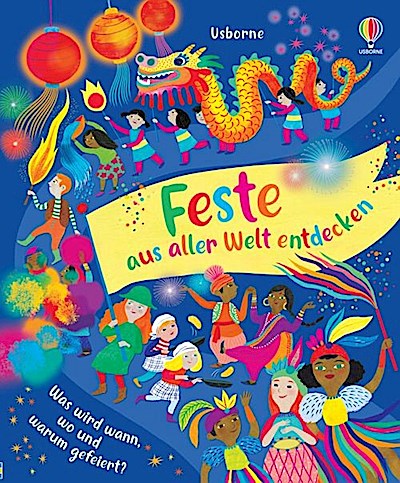 Feste aus aller Welt entdecken