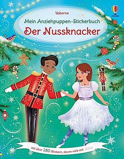 Mein Anziehpuppen-Stickerbuch: Der Nussknacker