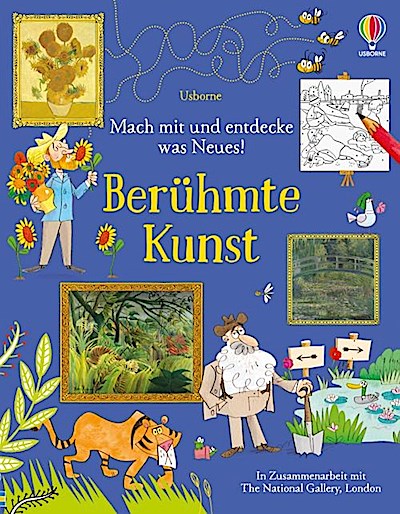 Mach mit und entdecke was Neues! Berühmte Kunst