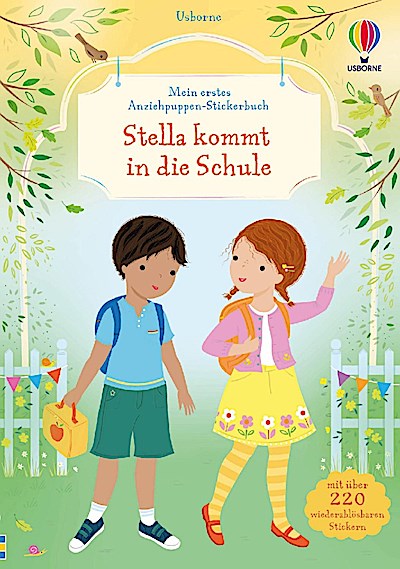 Mein erstes Anziehpuppen-Stickerbuch: Stella kommt in die Schule