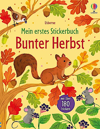 Mein erstes Stickerbuch: Bunter Herbst