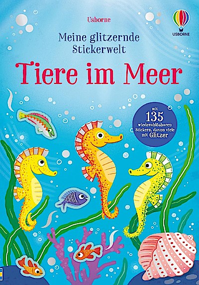Meine glitzernde Stickerwelt: Tiere im Meer