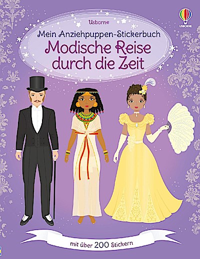 Mein Anziehpuppen-Stickerbuch: Modische Reise durch die Zeit