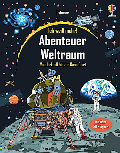 Ich weiß mehr! Abenteuer Weltraum