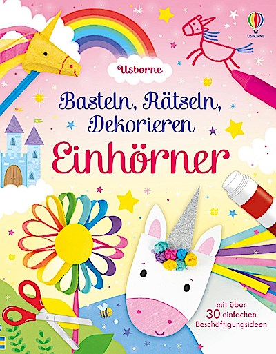 Basteln, Rätseln, Dekorieren: Einhörner