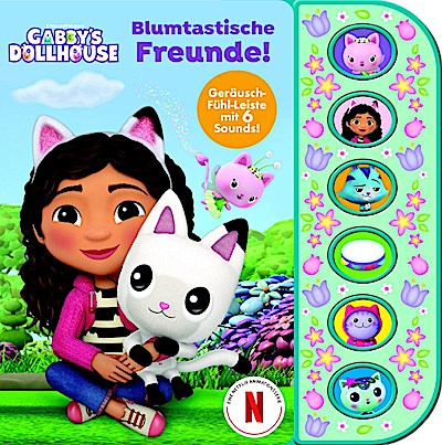 Gabby’s Dollhouse - Blumtastische Freunde - Soundbuch mit Fühlleiste und 6 Geräuschen für Kinder ab 3 Jahren