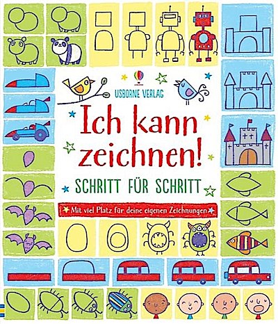 Ich kann zeichnen! Schritt für Schritt