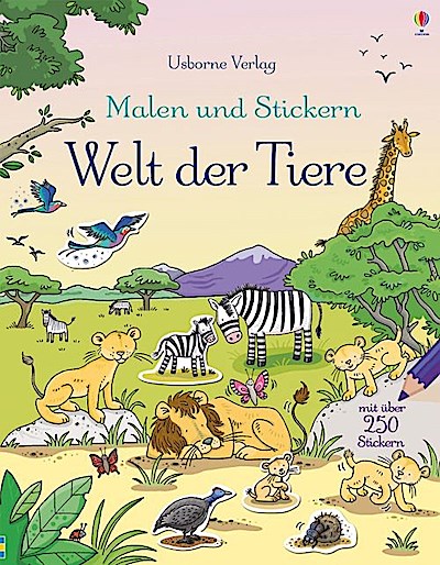 Malen und Stickern: Welt der Tiere
