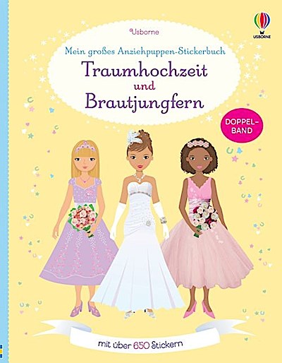 Mein großes Anziehpuppen-Stickerbuch: Traumhochzeit und Brautjungfern