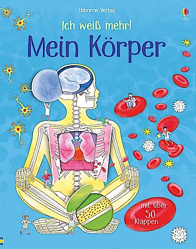 Ich weiß mehr! Mein Körper