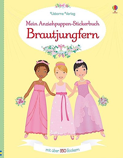 Mein Anziehpuppen-Stickerbuch: Brautjungfern