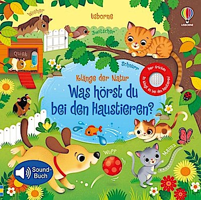 Klänge der Natur: Was hörst du bei den Haustieren?