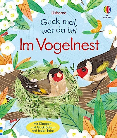 Guck mal, wer da ist! Im Vogelnest