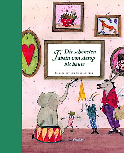 Die schönsten Fabeln von Aesop bis heute