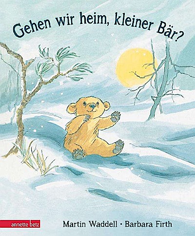 Gehen wir heim, kleiner Bär
