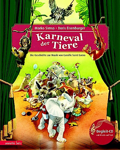 Der Karneval der Tiere. Mit CD
