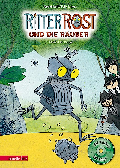 Ritter Rost 9: Ritter Rost und die Räuber