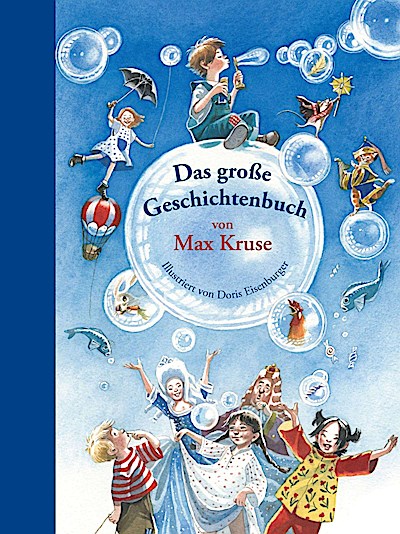 Das große Geschichtenbuch von Max Kruse