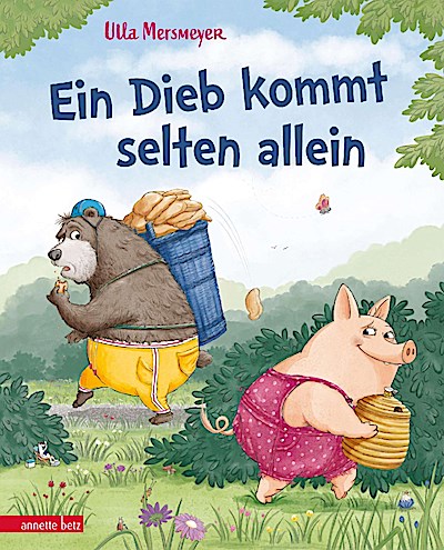 Bär & Schwein - Ein Dieb kommt selten allein (Bär & Schwein, Bd. 2)