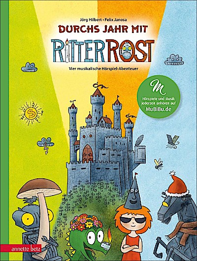 Durchs Jahr mit Ritter Rost - mit vielen Songs zum Streamen und Anleitungen zum Kreativsein