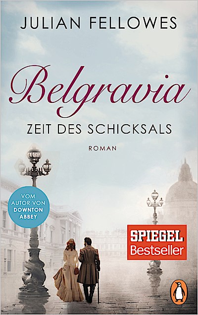 Belgravia. Zeit des Schicksals