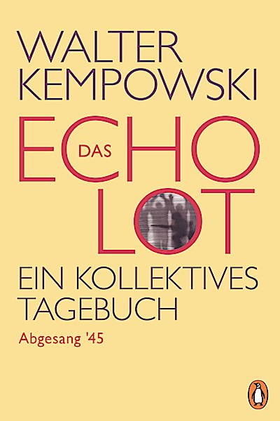 Das Echolot - Abgesang ’45 - (4. Teil des Echolot-Projekts)