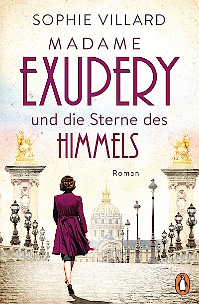 Madame Exupéry und die Sterne des Himmels