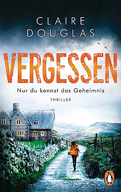 VERGESSEN - Nur du kennst das Geheimnis