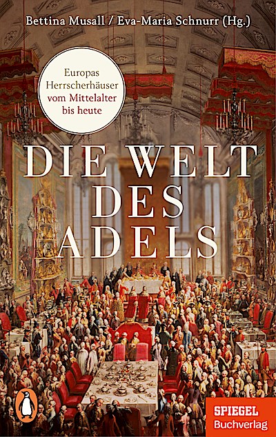 Die Welt des Adels