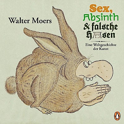 Sex, Absinth und falsche Hasen