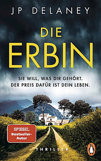 Die Erbin - Sie will, was dir gehört. Der Preis dafür ist dein Leben.